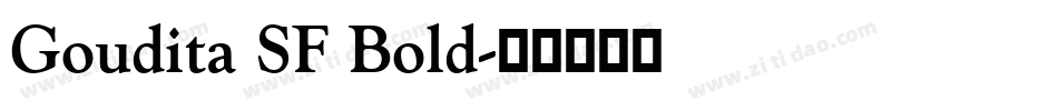 Goudita SF Bold字体转换